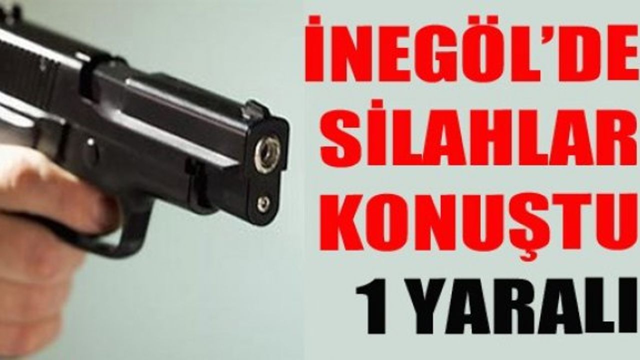 inegöl'de silahlı kavga 1 yaralı