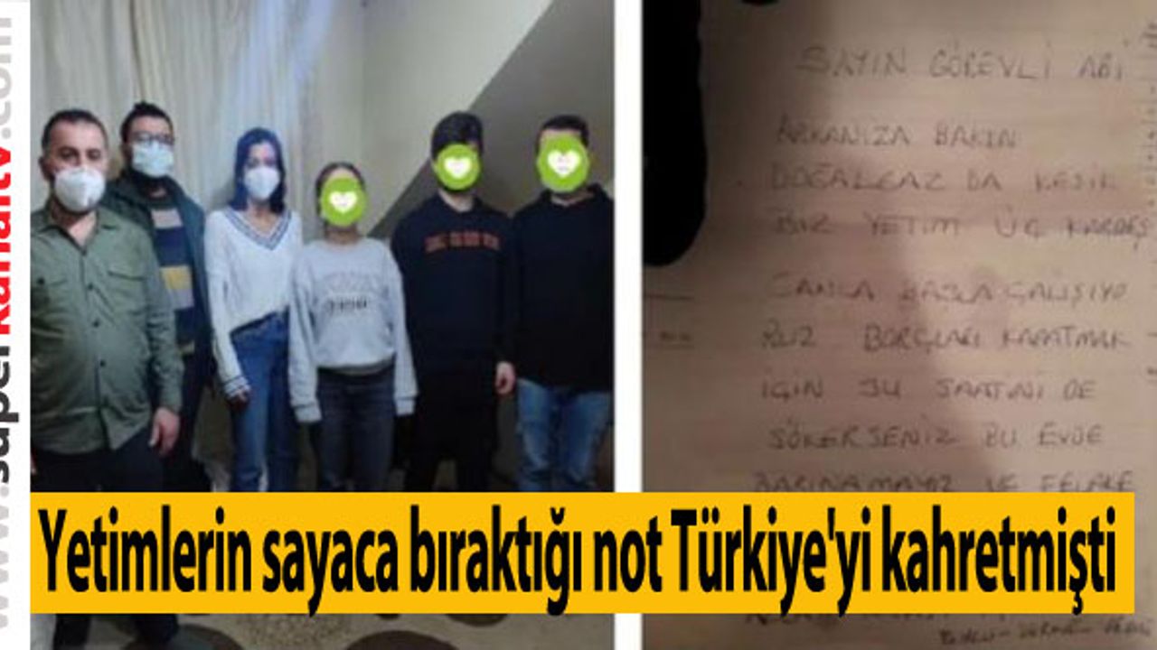 Üç yetim kardeşin sayaca bıraktığı not Türkiye'yi kahretmişti, herkesi sevindiren bir gelişme yaşandı