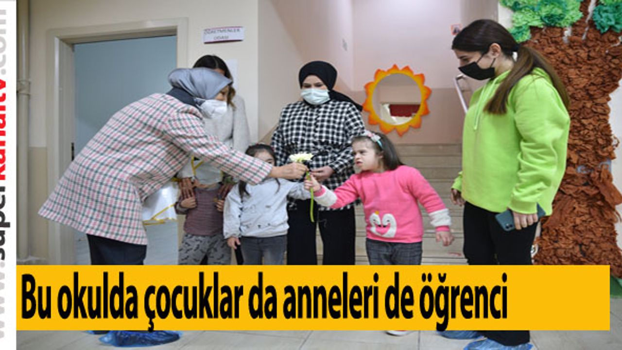 Bu okulda çocuklar da anneleri de öğrenci