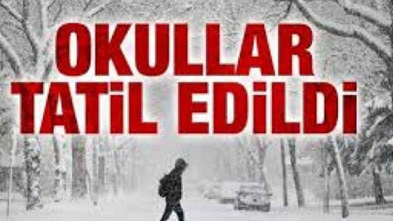 Bursa'da okullar tatil edildi