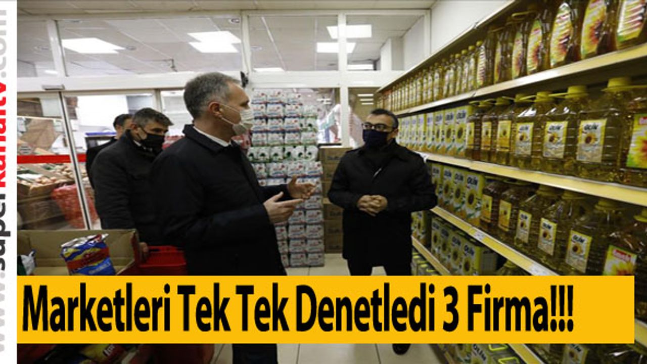Marketleri Tek Tek Denetledi