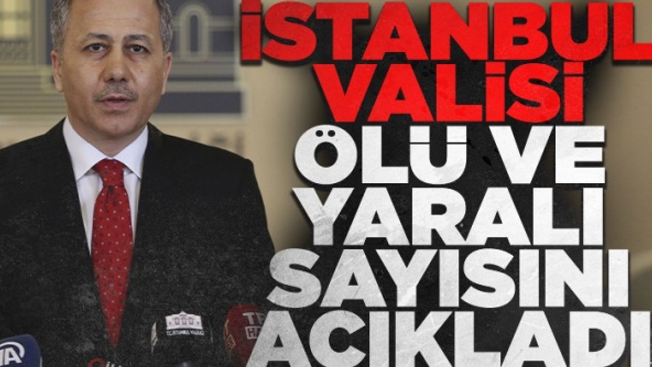 İstanbul'daki patlamada ölü ve yaralı sayısı açıklandı: 4 ölü 38 yaralı