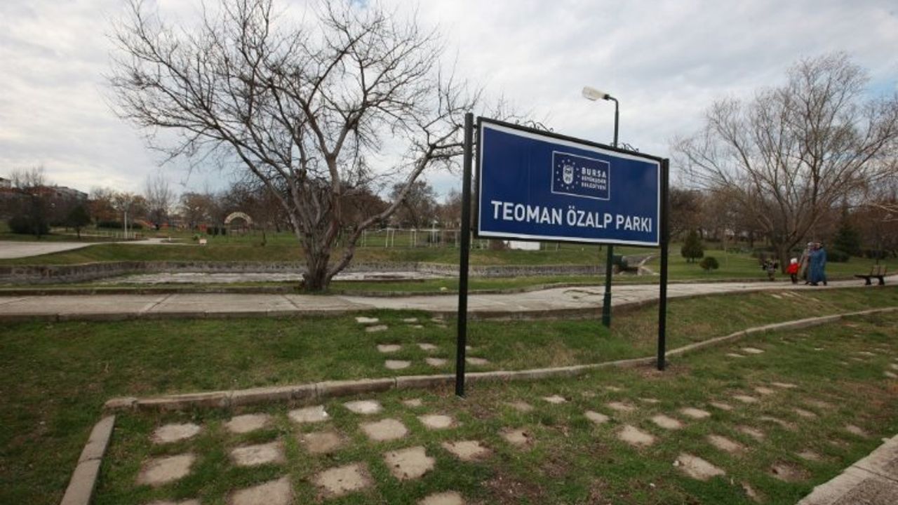 Bursa'da Teoman Özalp Parkı 3 ay kapatılıyor