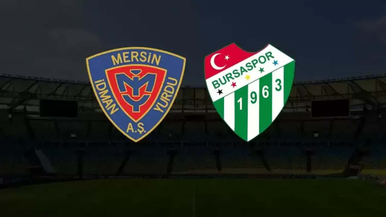 Yeni Mersin İdman Yurdu Bursaspor maçını canlı izle