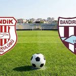 Pendikspor Bandırmaspor maçı hangi kanalda saat kaçta