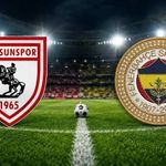 Samsunspor Fenerbahçe Maçı Ne Zaman, Saat Kaçta, Hangi Kanalda?