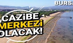 Bursa Orhangazi sahili cazibe merkezi olacak