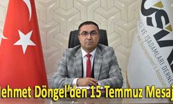 MÜSİAD Başkanı Döngel’in 15 Temmuz Mesajı