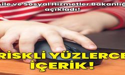 Çocuklar İçin Zararlı İçeriklere Aile ve Sosyal Hizmetler Bakanlığından Sıkı Takip