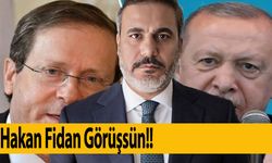 İsrail Cumhurbaşkanı ile fidan görüşmeli