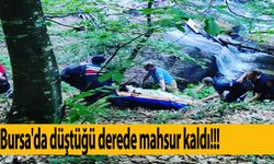 Bursa'da dereye düşüp mahsur kaldı
