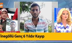 İnegöllü Genç 6 Yıldır Kayıp