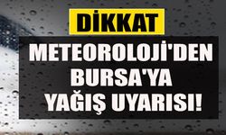 Meteoroloji'den Bursa'ya bir uyarı daha