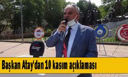 Başkan Atay'dan 10 kasım açıklaması
