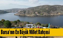 Bursa’nın En Büyük Millet Bahçesi Şehrin Ortak Sinerjisiyle Yükseliyor