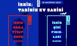 "İznik: Tarihin Ev Sahibi Sergileri” ziyarete açılıyor