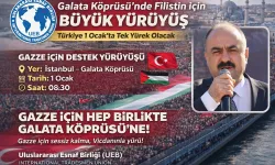 Galata'da Gazze için büyük yürüyüşe açık davet