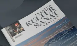 Trabzon, kültür ve sanatla dolu bir ay geçirecek