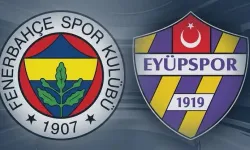Fenerbahçe Eyüpspor maçı hangi kanalda saat kaçta