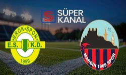 Erokspor Mardin Büyükşehir maçını CANLI İZLE