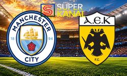 Manchester city AEK maçını CANLI İZLE