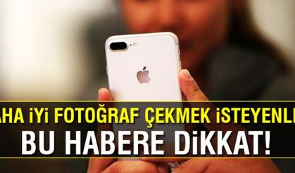 iPhone ile en iyi fotoğrafları çekmek için ipuçları