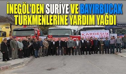 İnegöl'den yardım yağdı!