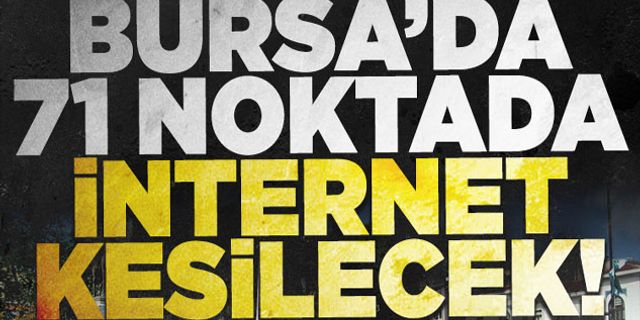 Bursa'da 71 noktada WİFİ hizmeti kesilecek