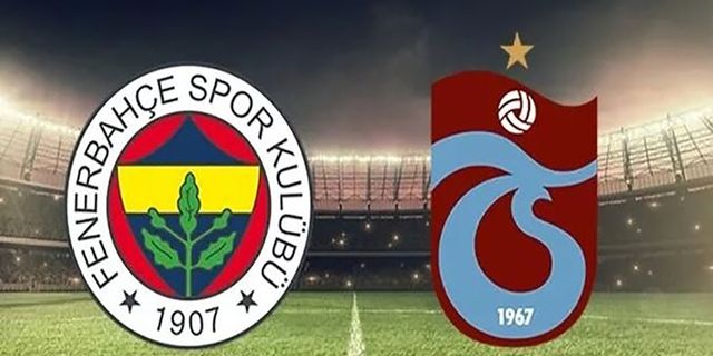 Fenerbahçe Trabzonspor maçı canlı izle