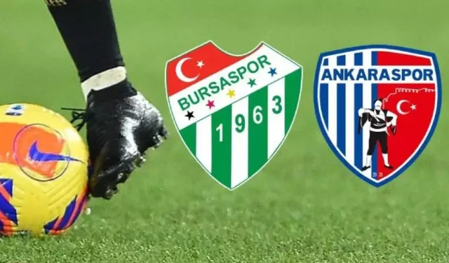 Bursaspor Ankaraspor maçı hangi kanalda