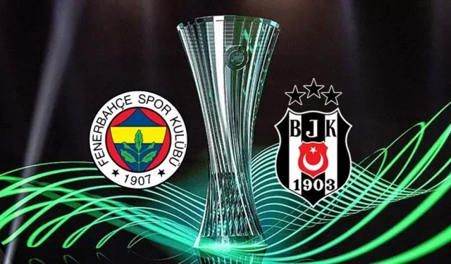 Fenerbahçe ve Beşiktaş'ın rakipleri belli oldu: İşte Konferans Ligi grupları!