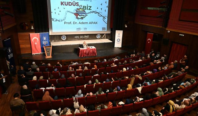 Bursa’da ‘Kudüs ve Biz’ paneli