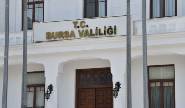 Bursa Valiliği’nden önemli duyuru!