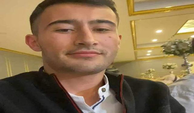 20 yaşındaki Ahmet Yavuz hayatını kaybetti