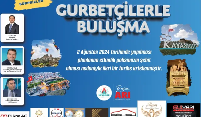 Gurbetçilerle buluşma programı ileri bir tarihe ertelendi