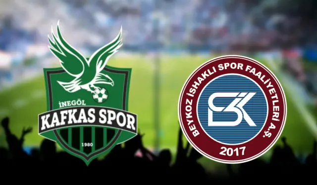 İnegöl Kafkasspor Beykoz İshaklı Spor maçı ne zaman