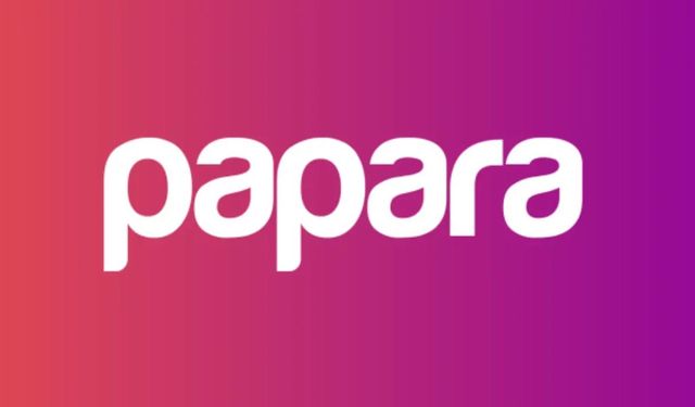 Papara'da hesabı olan için flaş karar