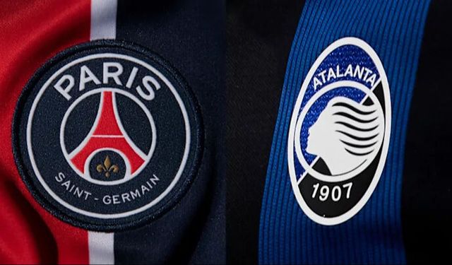Paris Saint Germain Atalanta maçı hangi kanalda muhtemel 11'ler
