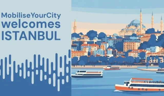 İstanbul MobiliseYourCity üyesi oldu