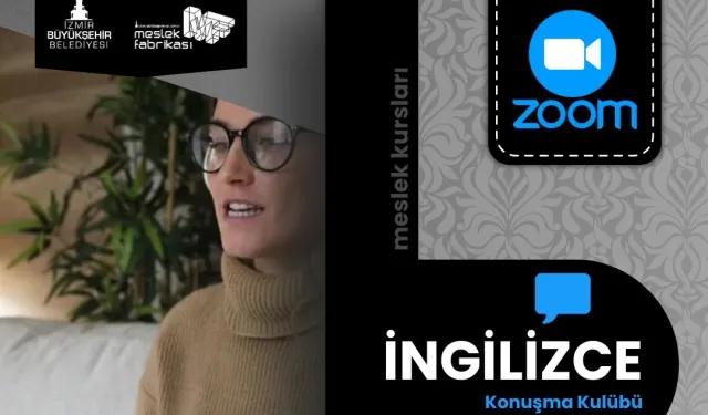 İzmir Meslek Fabrikası'ndan çevrim içi İngilizce Konuşma Kulübü