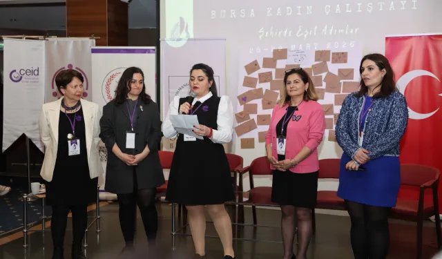 Bursa Osmangazi'de kadın çalıştayı ile geleceğe yön verildi