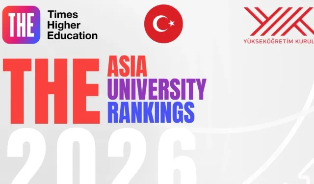 THE 2026 Asya sıralaması belli oldu... Türkiye ilk 3'te yer aldı