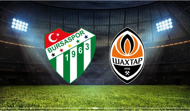 Bursaspor Shakhtar donetsk maçını canlı izle