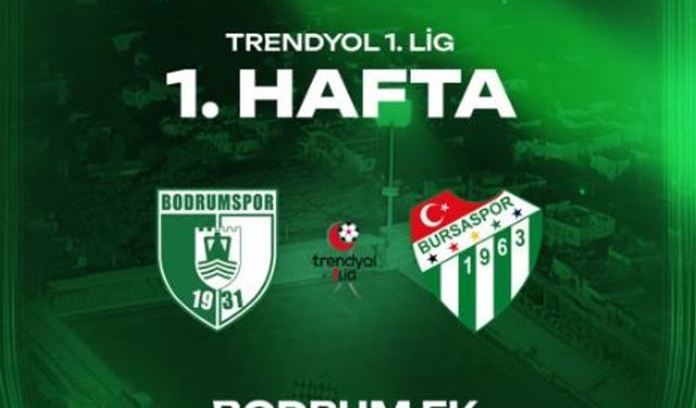 Bodrum FK Bursaspor maçı hangi kanalda saat kaçta