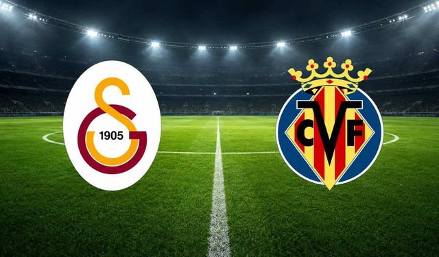 Galatasaray Villarreal hangi kanalda saat kaçta!