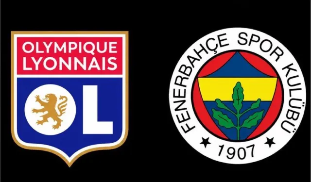 Fenerbahçe Lyon maçı ne zaman saat kaçta!