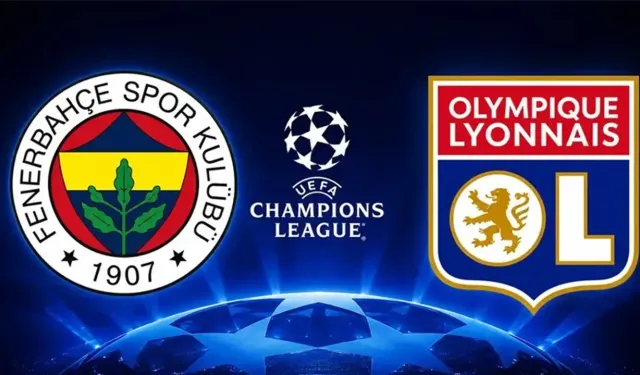 Lyon Fenerbahçe maçını CANLI İZLE