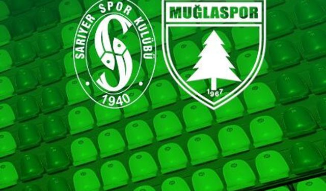 Sarıyer Muğlaspor maçı hangi kanalda saat kaçta!
