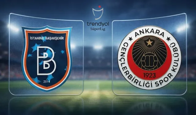 Başakşehir Gençlerbirliği maçı hangi kanalda saat kaçta