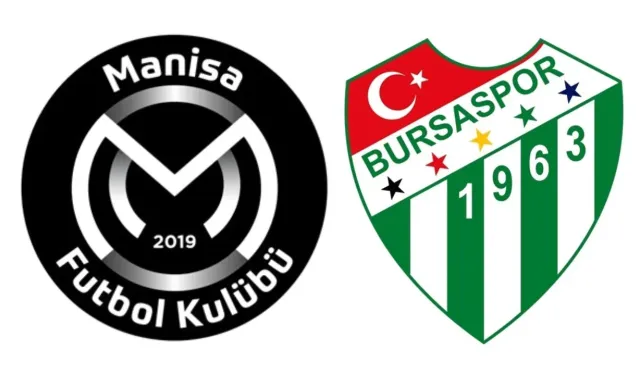 Manisa FK Bursaspor maçı hangi kanalda saat kaçta!